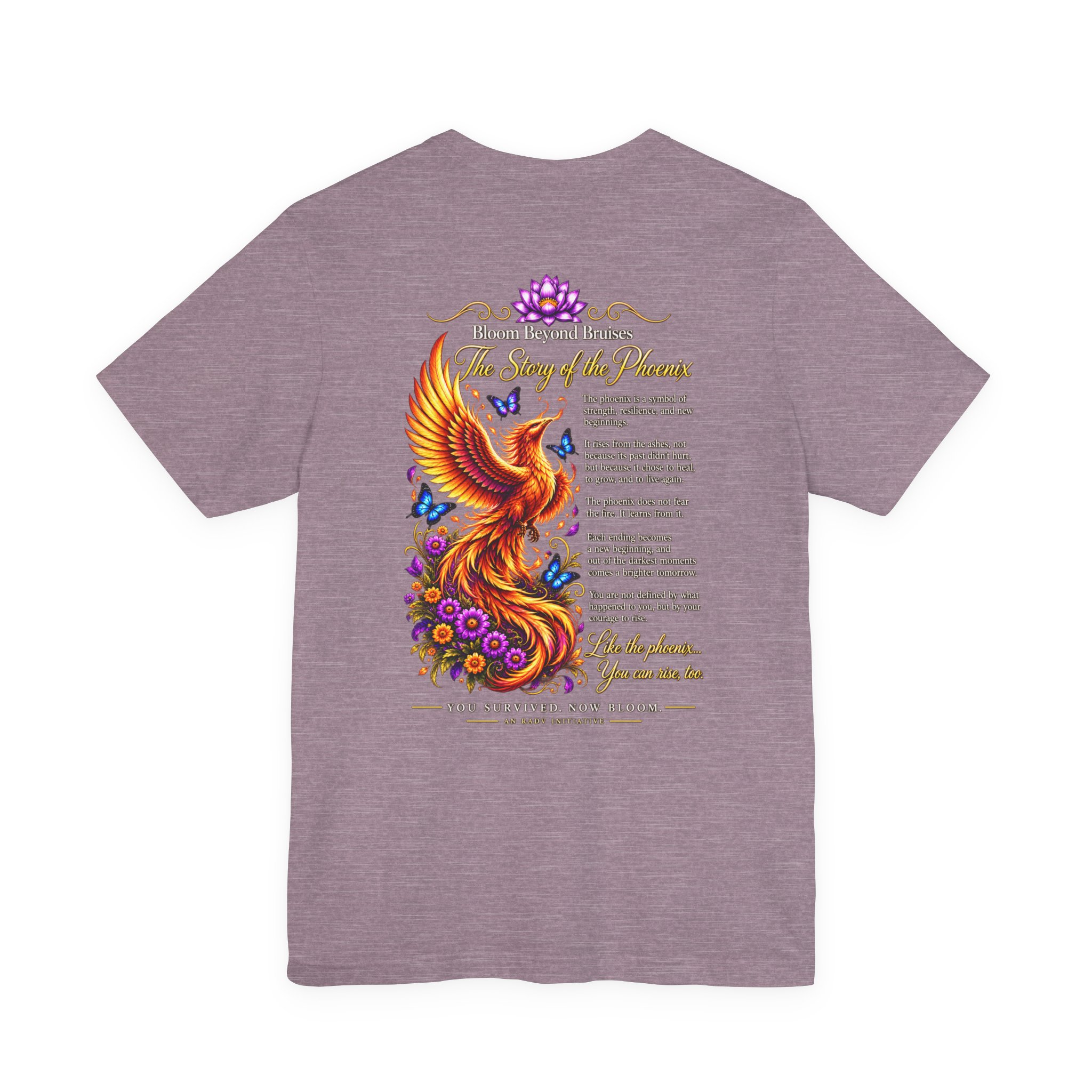 Bloom Beyond Bruises-The Story of the Phoenix T-Shirt - Image 6